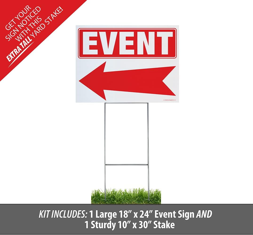 Event Yard Sign Complete Kit Includes Sturdy Sign Stake - Durable Outdoor Double Sided 18x24 Sign with Extra Tall 10x30 Stake (1 Pack, Event)